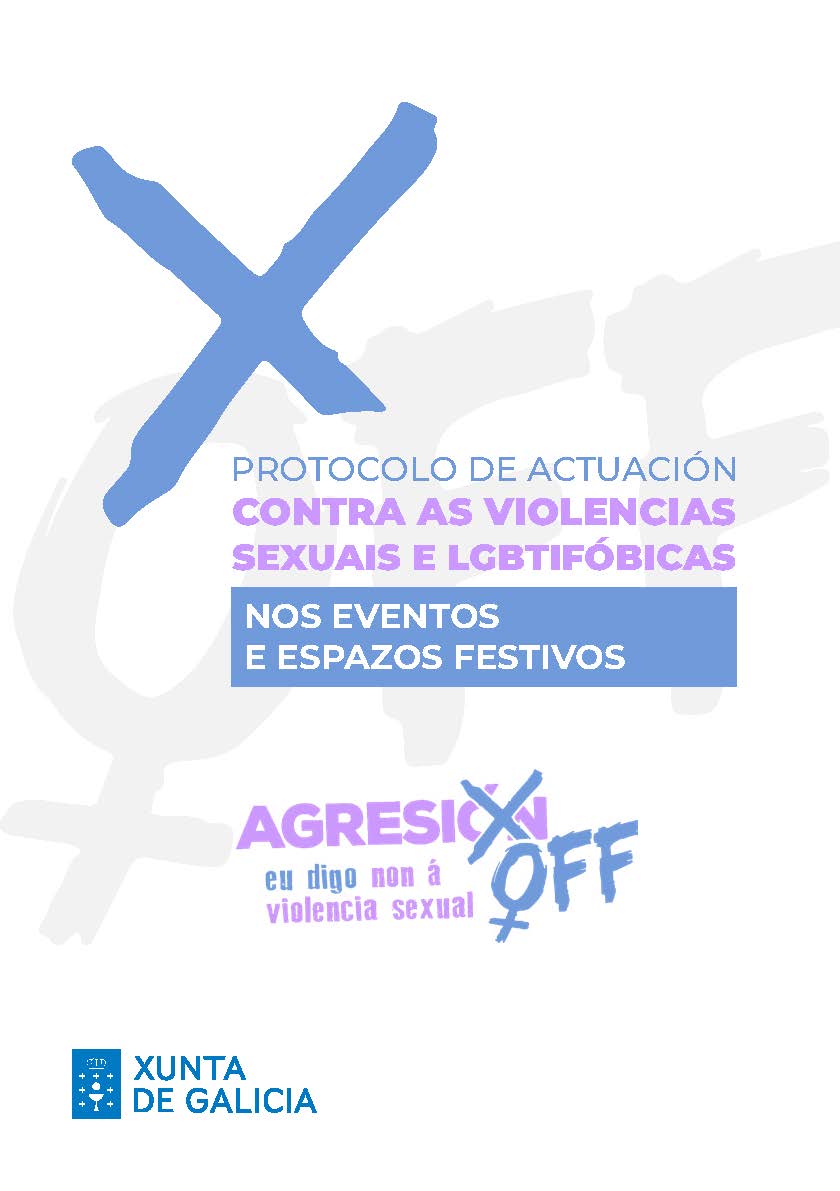 Protocolo de actuación contra as violencias sexuais e LGBTIfóbicas nos eventos e espazos festivos