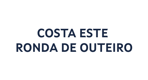 Costa Este Ronda de Outeiro