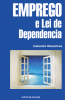 Emprego e lei de dependencia