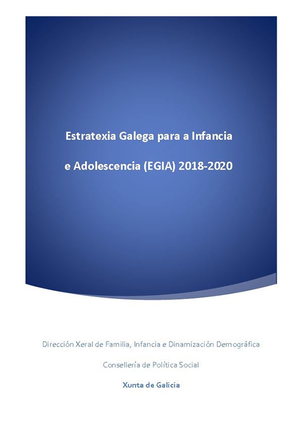 Estratexia Galega para a Infancia e Adolescencia (EGIA) 2018-2020 