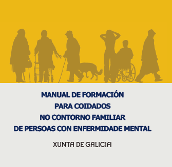 Manual de formación para coidados no contorno familiar de persoas con enfemidade mental