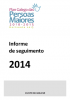 Plan galego das persoas maiores, 2010-2013. Horizonte 2015. Informe de seguimento 2014